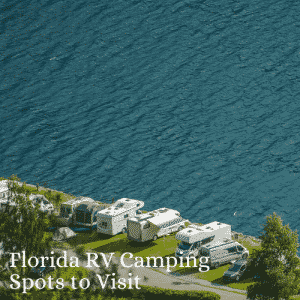 top florida rv spots for camping