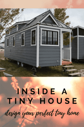 inside a tiny house, design your perfect tiny home pin for pinterest