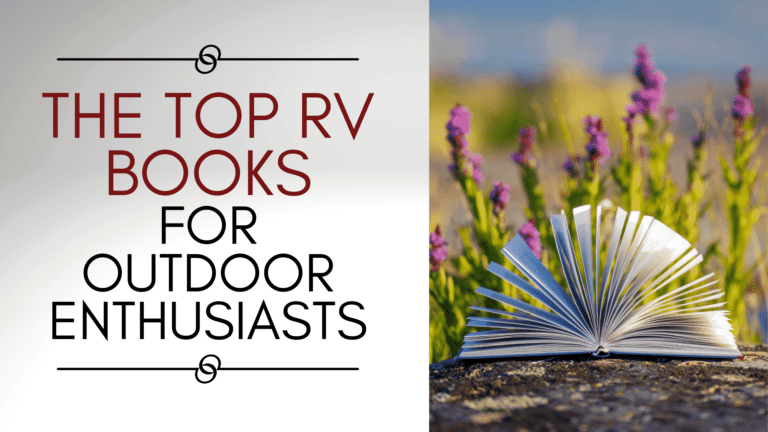The top rv books for outdoor enthusiasts