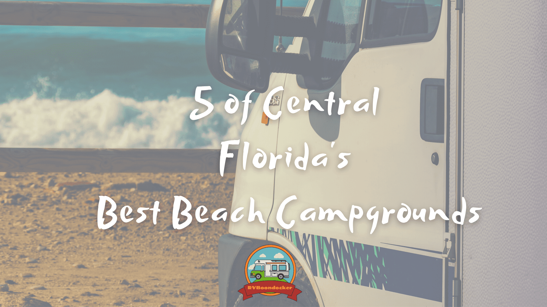 5 of central floridas beach camping campgrounds
