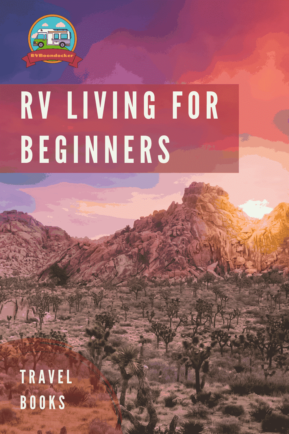 rv living for beginners travel books